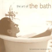 Cover of: Art of the Bath by Susannah Marriott