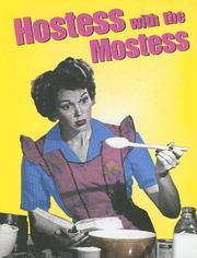 Cover of: Hostess with the Mostess