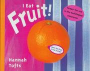 Cover of: I Eat Fruit! (Things I Eat!) by 