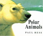 Cover of: Polar Animals (Hess, Paul. Animal Worlds.)