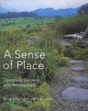 Cover of: Gardens with atmosphere: creating gardens with a sense of place