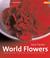 Cover of: World Flowers