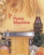 Cover of: The Pasta Machine Cookbook by Gina Steer