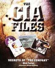 Cover of: The CIA Files: Secrets of "the Company"