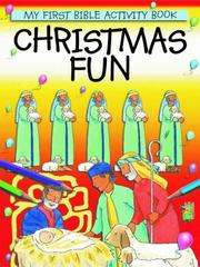 Cover of: Christmas Fun (My First Bible Activity Book)