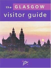 Cover of: The Glasgow Visitor Guide