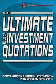 Cover of: The Ultimate Book of Investment Quotations (The Ultimate Series) | Dean LeBaron