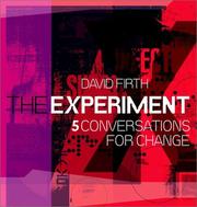 Cover of: The Experiment: 5 Conversations for Change