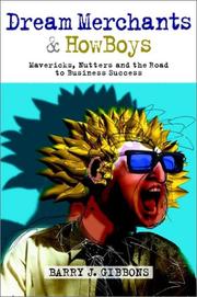Cover of: Dream Merchants and Howboys: Mavericks, Nutters and the Road to Business Success