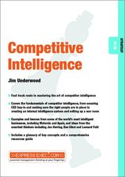Cover of: Competitive Intelligence (Express Exec) by Jim Underwood