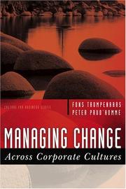 Cover of: Managing Change Across Corporate Cultures (Culture for Business Series)