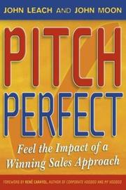 Cover of: Pitch Perfect by Leach, John, John Leach, John Moon, John Leach, John Moon