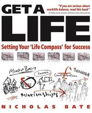 Cover of: Get a Life: Setting your 'Life Compass' for Success