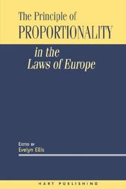 Cover of: The principle of proportionality in the laws of Europe by edited by Evelyn Ellis.