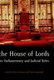 Cover of: The House of Lords by edited by Paul Carmichael and Brice Dickson.