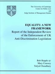 Cover of: Equality : A New Framework: Report of the Independent Review of the Enforcement of Uk Anti-Discriminatin Legislation