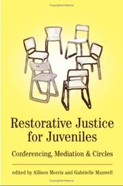 Cover of: Restorative justice for juveniles: conferencing, mediation and circles