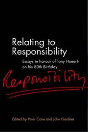 Relating to responsibility by Tony Honoré, Peter Cane, John Gardner