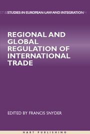 Cover of: Regional and global regulation of international trade