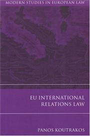 Cover of: EU International Relations Law (Modern Studeis in European Law)