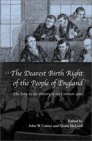 Cover of: The Dearest Birth Right of the People of England: The Jury in the History of the Common Law