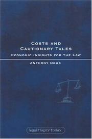 Costs And Cautionary Tales by Anthony Ogus