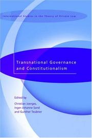 Cover of: Transnational Governance and Constitutionalism (International Studies in the Theory of Private Law)