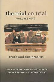 Cover of: The Trial On Trial: Truth And Due Process