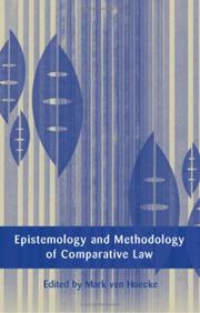 Epistemology and methodology of comparative law by Mark Van Hoecke, François Ost