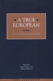 Cover of: A True European: Essays for Judge David Edward
