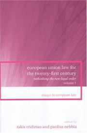 Cover of: European Union Law For The Twenty-first Century: Rethinking The New Legal Order