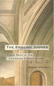 Cover of: The English Judges: Their Role In The Changing Constitution
