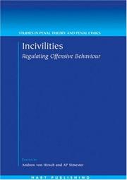 Cover of: Incivilities: Regulating Offensive Behaviour (Studies in Penal Theory and Penal Ethics)