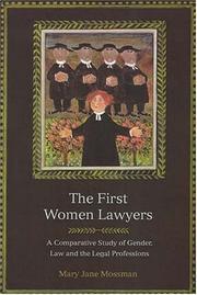 Cover of: The First Women Lawyers by Mary Jane Mossman