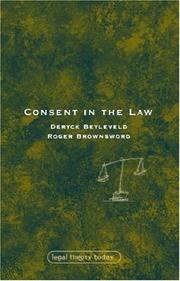 Cover of: Consent in the Law (Legal Theory Today)
