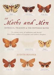 Cover of: Of moths and men: an evolutionary tale : intrigue, tragedy & the peppered moth