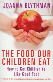 Cover of: The Food Our Children Eat