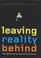 Cover of: Leaving reality behind