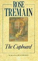 Cover of: The Cupboard by Rose Tremain