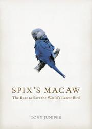 Cover of: Spix's Macaw by Tony Juniper, Tony Juniper