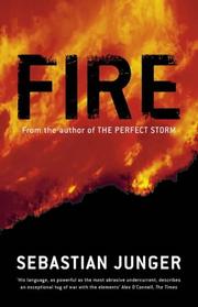 Fire by Sebastian Junger