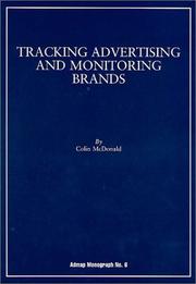 Cover of: Tracking Advertising and Monitoring Brands by Colin McDonald