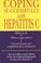 Cover of: Coping Successfully with Hepatitis C (Self-help)