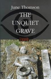Cover of: The Unquiet Grave by June Thomson