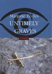 Cover of: Untimely Graves (Constable Crime) by Marjorie Eccles