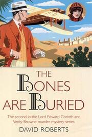 Cover of: The Bones of the Buried by David Roberts, David Roberts