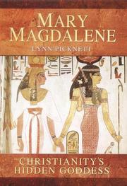 Cover of: Mary Magdalene by Lynn Picknett