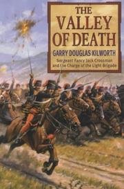 The valley of death by Garry Douglas Kilworth