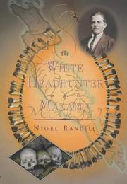 Cover of: The white headhunter by Nigel Randell