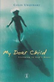 Cover of: My Dear Child (Hodder Christian Books) | Urquhart